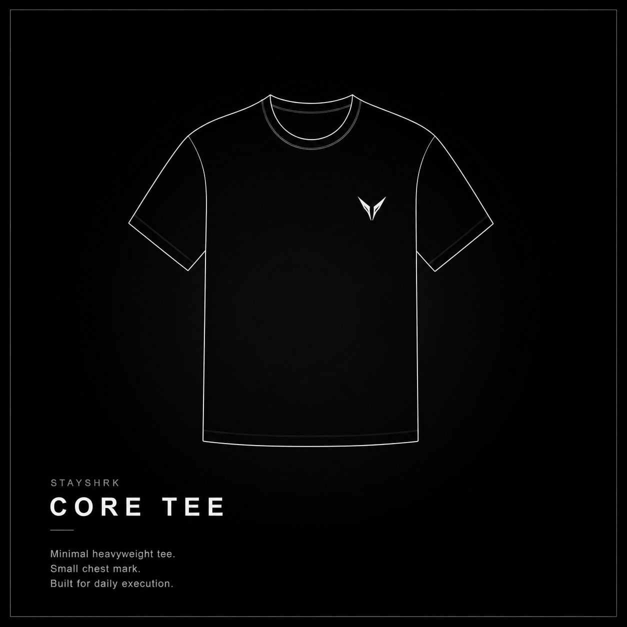 STAYSHRK Core Tee